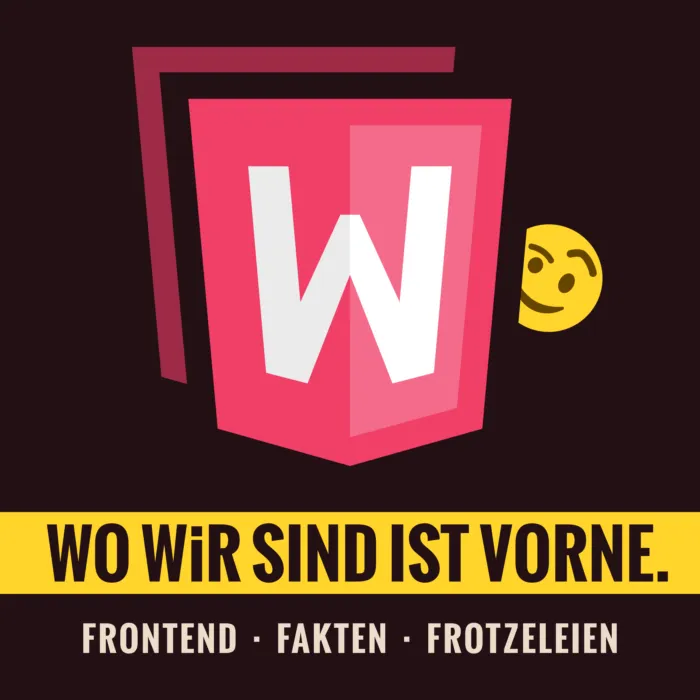Podcast Wo wir sind ist vorne